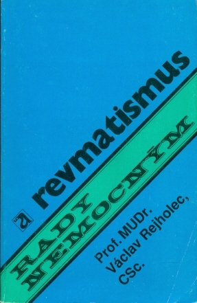 Revmatismus Rady nemocným - Rejholec Václav