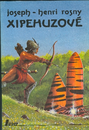 Xipehuzové - Rosny Joseph - Henri