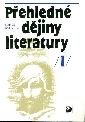 Přehledné dějiny literatury I - Balajka Bohuš