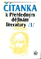 Čítanka k Přehledným dějinám literatury I - Hoffmann Bohuslav