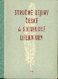 Stručné dějiny české a slovenské literatury - Balajka Bohumil, Tichý Vítězslav