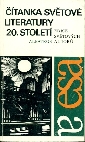 Čítanka světové literatury 20. století - Fiala Stanislav
