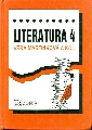 Literatura 4 Dějiny literatury pro 4. ročník středních škol - Martinková Věra a kol.