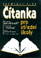Čítanka pro střední školy - Pech Jaroslav