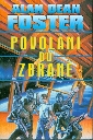 Povoláni do zbraně - Foster Alan Dean