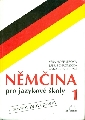 Němčina pro jazykové školy 1 s novým pravopisem - Höppnerová Věra, Chromečka Julius, Kremzerová Anna