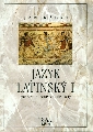 Jazyk latinský I pro střední zdravotnické školy - Kábrt Jan