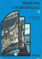 Němčina v konverzaci 3 - Schäpers Roland a kol.