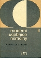 Moderní učebnice němčiny - němčina pro hospodářskou praxi I - Höppnerová Věra, Vitovská Eva