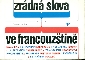 Zrádná slova ve francouzštině - Radina Otomar
