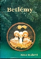 Betlémy - Brahová Marie