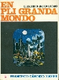 En pli Granda Mondo - Xavier, Francisco Cándido