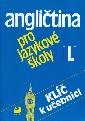 Klíč k učebnici Angličtina pro jazykové školy I. - Vacková Eva, Nacherová Soňa