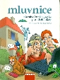 Mluvnice. Učebnice českého jazyka pro střední školy - Martinec Ivo, Tušková Jana Marie, Zimová Ludmila