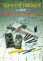 Technické kreslení a základy deskriptivní geometrie - Leinveber Jan, Švercl Josef a kol.