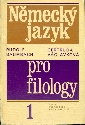 Německý jazyk pro filology 1 - Baumbach Rudolf, Václavková Gertruda