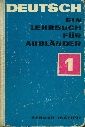 Deutsch. Ein Lehrbuch für Ausländer Teil 1 - Dieling Helga a kol.