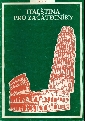 Italština pro začátečníky, 5 sešitů - kolektiv autorů
