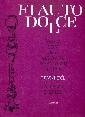 Flauto dolce Škola hry na altovou zobcovou flétnu 1.díl - Daniel Ladislav