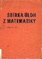 Sbírka úloh z matematiky pro 8. ročník ZDŠ - Dušek František a kol.