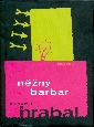 Něžný barbar - Hrabal Bohumil