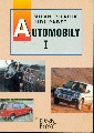 Automobily I pro 1.ročník SOU - Pilárik Milan, Pabst Jiří