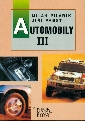 Automobily III pro 3.ročník SOU - Pilárik Milan, Pabst Jiří