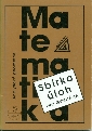Sbírka úloh z matematiky pro gymnázia Analytická geometrie - Bušek Ivan