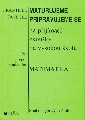 Maturujeme z matematiky Pomocný text pro studenty - Janeček František