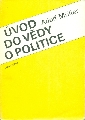 Úvod do vědy o politice - Müller Adolf