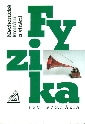 Fyzika pro gymnázia. Mechanické kmitání a vlnění - Lepil Oldřich