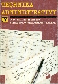 Technika administrativy IV pro střední školy - Preislerová Milada, Štěchová Ludmila