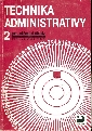 Technika administrativy 2 pro střední školy - Kroužek Jiří, Novák Jiří