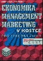 Ekonomika, management, marketing v kostce pro střední školy - Kozler Josef, Matějka Jan