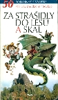 Za strašidly do lesů a skal - David Petr, Soukup Vladimír