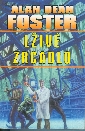 Lživé zrcadlo - Foster Alan Dean