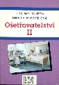Ošetřovatelství II pro střední zdravotnické školy - Neuwirth Jiří, Fifernová Greta