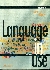 Language in Use Beginner Classroom Book + Self-Study Workbook with answer key - Doff Adrian, Jones Christopher