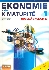 Ekonomie nejen k maturitě 1.díl Obecná ekonomie - Zlámal Jaroslav, Mendl Zdeněk