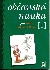 Občanská nauka pro střední odborné školy a pro studijní obory SOU 1 - Valenta Milan